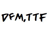 DFM.ttf