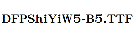 DFPShiYiW5-B5.ttf