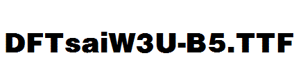 DFTsaiW3U-B5.ttf