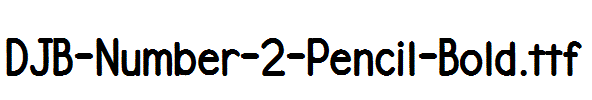 DJB-Number-2-Pencil-Bold.ttf