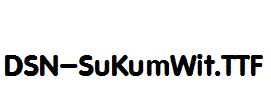 DSN-SuKumWit.ttf