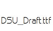 DSU_Draft.ttf