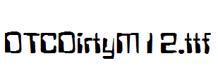 DTCDirtyM12.ttf