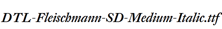 DTL-Fleischmann-SD-Medium-Italic.ttf