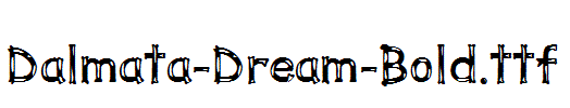Dalmata-Dream-Bold.ttf