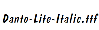 Danto-Lite-Italic.ttf