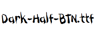 Dark-Half-BTN.ttf