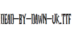 Dead-By-Dawn-UK.ttf