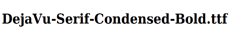 DejaVu-Serif-Condensed-Bold.ttf
