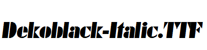 Dekoblack-Italic.ttf