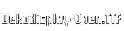 Dekodisplay-Open.ttf