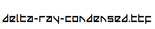 Delta-Ray-Condensed.ttf