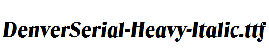 DenverSerial-Heavy-Italic.ttf