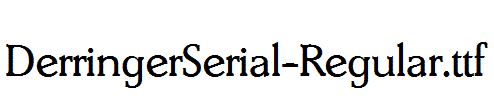 DerringerSerial-Regular.ttf