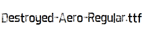 Destroyed-Aero-Regular.ttf