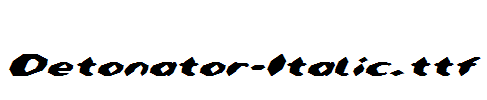 Detonator-Italic.ttf