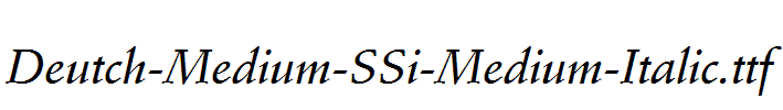 Deutch-Medium-SSi-Medium-Italic.ttf