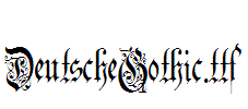 DeutscheGothic.ttf