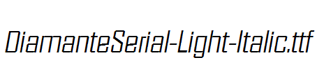 DiamanteSerial-Light-Italic.ttf