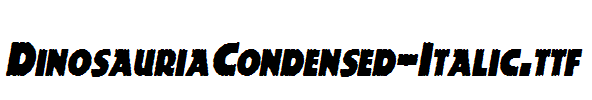 DinosauriaCondensed-Italic.ttf