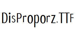 DisProporz.ttf