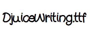 DjuiceWriting.ttf