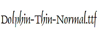 Dolphin-Thin-Normal.ttf