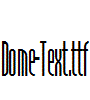 Dome-Text.ttf