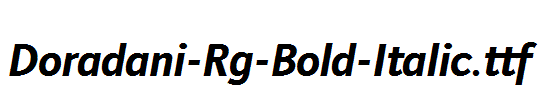 Doradani-Rg-Bold-Italic.ttf