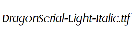 DragonSerial-Light-Italic.ttf