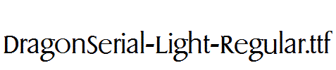 DragonSerial-Light-Regular.ttf