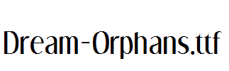 Dream-Orphans.ttf