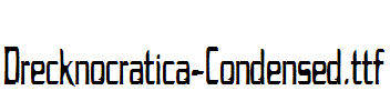 Drecknocratica-Condensed.ttf