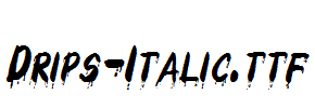 Drips-Italic.ttf