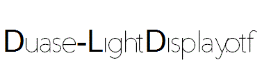 Duase-LightDisplay.otf
