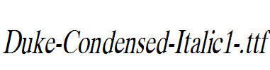 Duke-Condensed-Italic1-.ttf