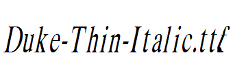 Duke-Thin-Italic.ttf