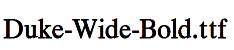 Duke-Wide-Bold.ttf