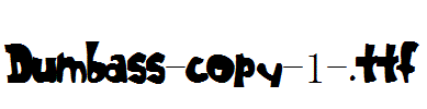 Dumbass-copy-1-.ttf