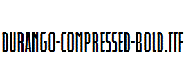 Durango-Compressed-Bold.ttf