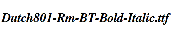 Dutch801-Rm-BT-Bold-Italic.ttf