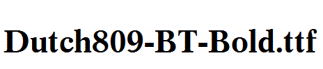 Dutch809-BT-Bold.ttf