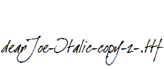 dearJoe-Italic-copy-2-.ttf