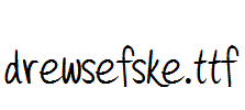 drewsefske.ttf