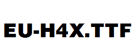 EU-H4X.ttf