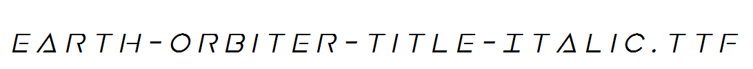 Earth-Orbiter-Title-Italic.ttf