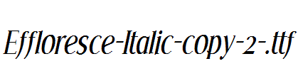 Effloresce-Italic-copy-2-.ttf
