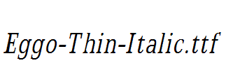 Eggo-Thin-Italic.ttf