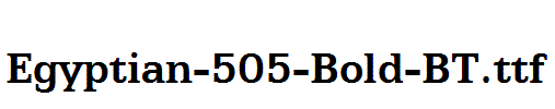Egyptian-505-Bold-BT.ttf