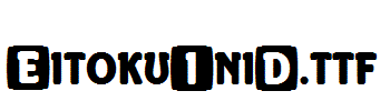 EitokuIniD.ttf